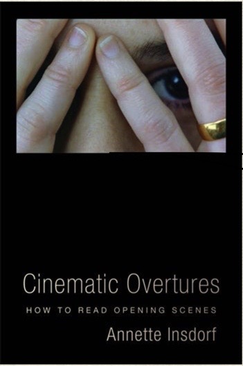 Prof. Annette Insdorf on her new book: Cinematic Overtures